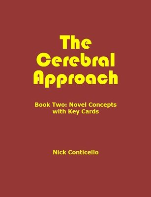 Nick Conticello - The Cerebral Approach: Book Two